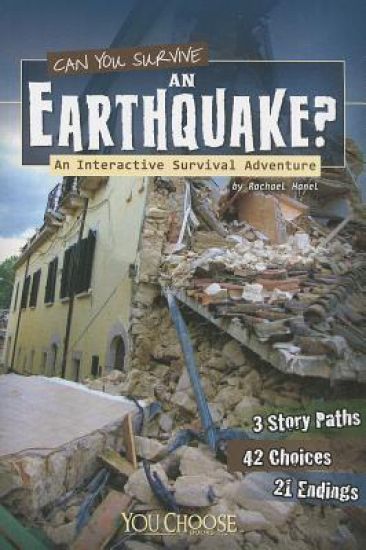 Can You Survive an Earthquake?: An Interactive Survival Adventure