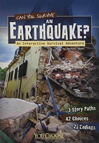 Can You Survive an Earthquake?: An Interactive Survival Adventure
