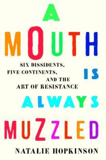 A Mouth Is Always Muzzled