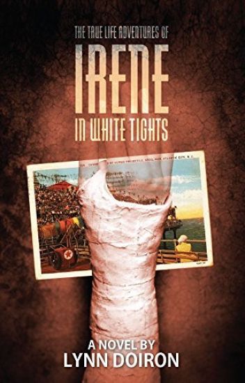 The True Life Adventures of Irene in White Tights
