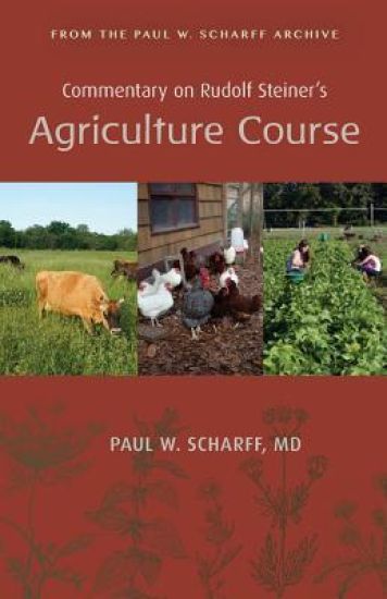 Commentary on Rudolf Steiner's Agriculture Course