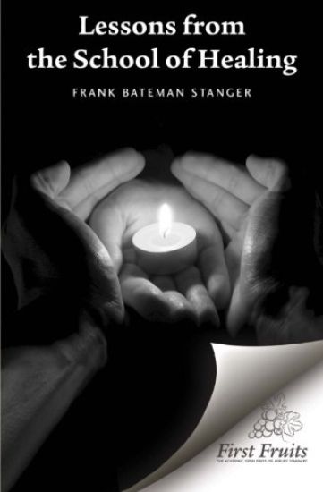 Lessons from the School of Healing: A series of articles originally published in The Herald from January 8th through June 11th 1975