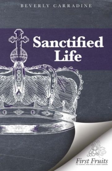 The Sanctified Life