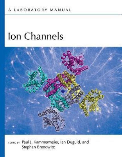 Ion Channels: A Laboratory Manual