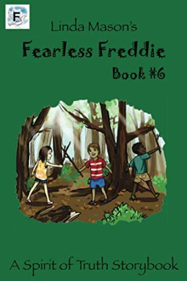 Fearless Freddie Book #6