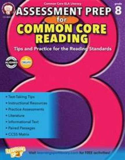 Assessment Prep for Common Core Reading, Grade 8