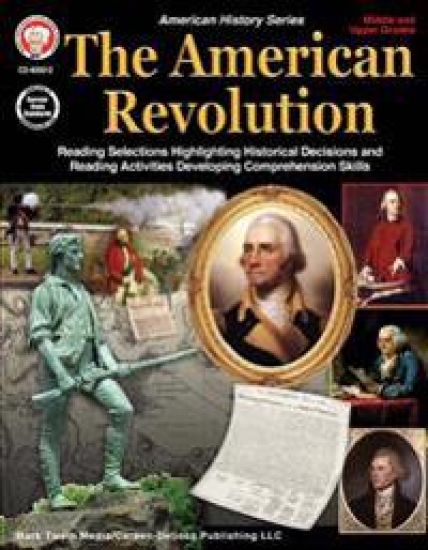 The American Revolution, Grades 5 - 12: Volume 3