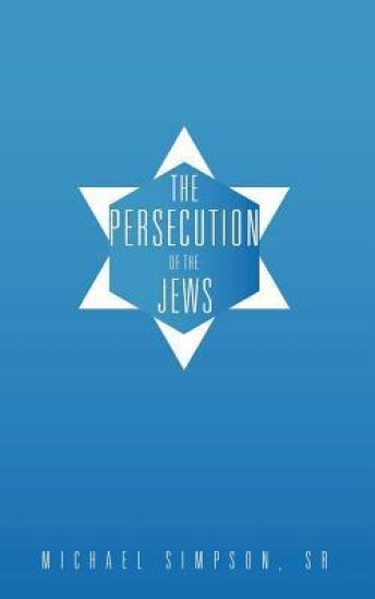 The Persecution of the Jews