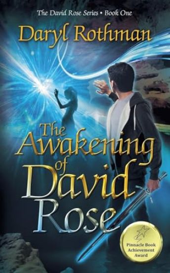 The Awakening of David Rose