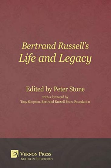 Bertrand Russell’s Life and Legacy