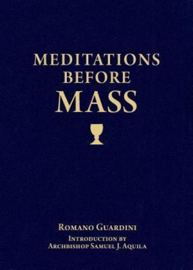 Meditations Before Mass