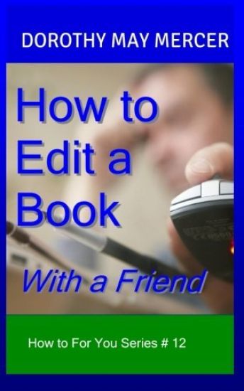 How to Edit a Book: With a Friend
