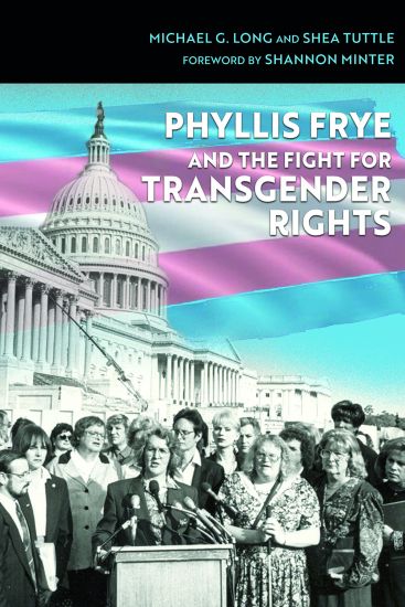 Phyllis Frye and the Fight for Transgender Rights