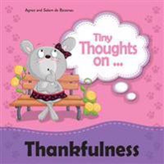 Tiny Thoughts on Thankfulness