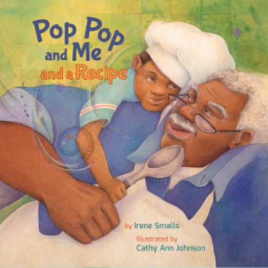 Pop Pop and Me and a Recipe