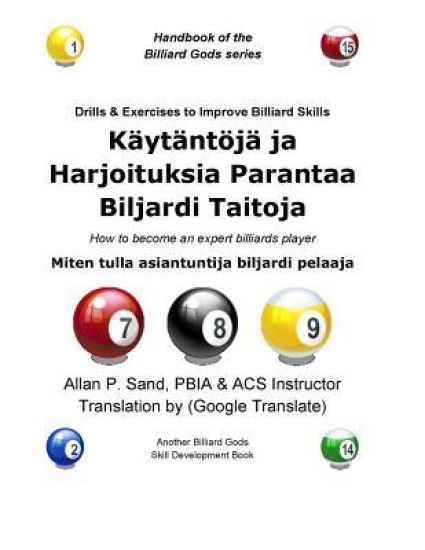 Kaytantoja ja Harjoituksia Parantaa Biljardi Taitoja