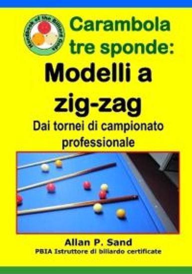 Carambola tre sponde - Modelli a zig-zag