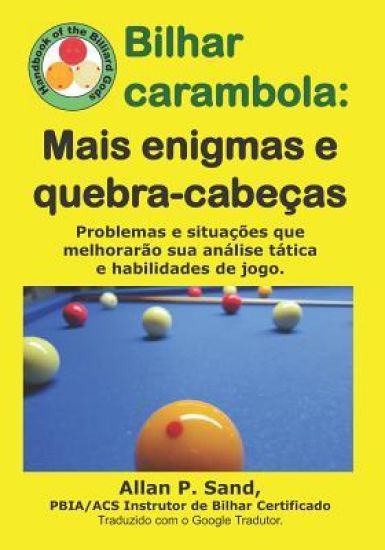 Bilhar carambola - Mais enigmas e quebra-cabeças