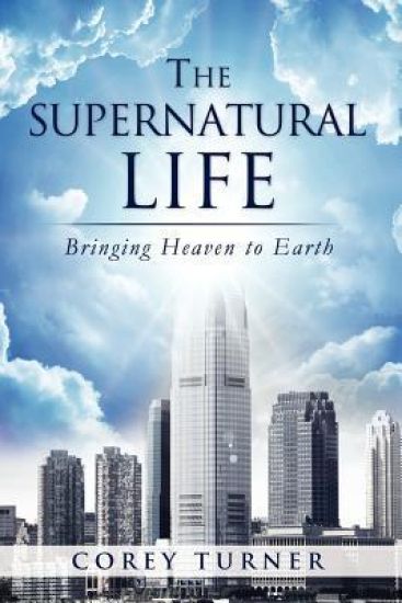 The Supernatural Life