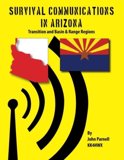 Survival Communications in Arizona: Transition Zone and Basin & Range Regions