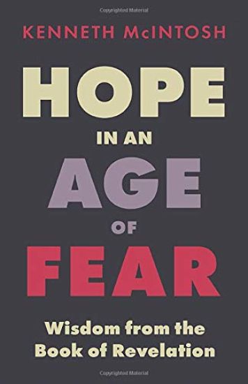 Hope in an Age of Fear