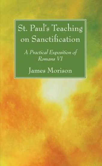 St. Paul's Teaching on Sanctification