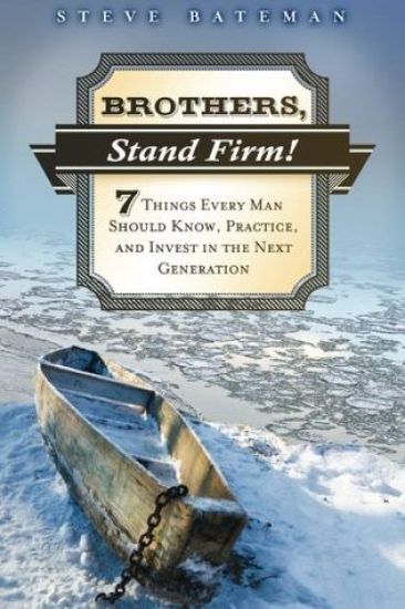 Brothers, Stand Firm