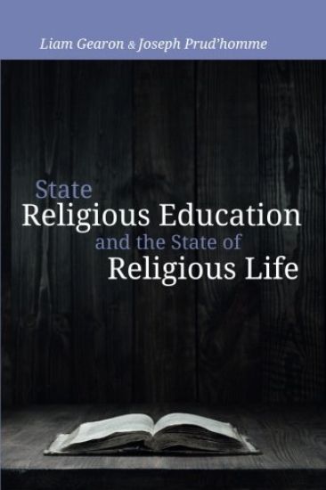 State Religious Education and the State of Religious Life