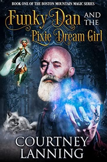 Funky Dan and the Pixie Dream Girl
