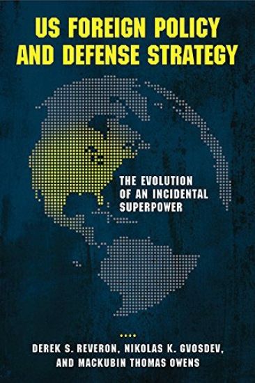 US Foreign Policy and Defense Strategy