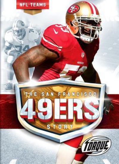 San Francisco 49ers Story