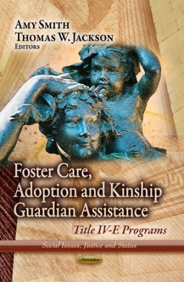 Foster Care, AdoptionKinship Guardian Assistance