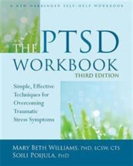 The PTSD Workbook, 3rd Edition