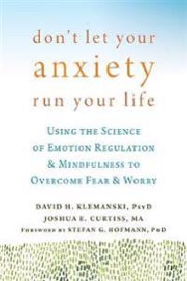 Don't Let Your Anxiety Run Your Life