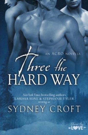 Three the Hard Way