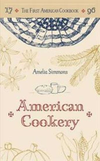 The First American Cookbook