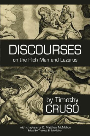 Discourses on the Rich Man and Lazarus