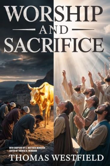 Worship and Sacrifice