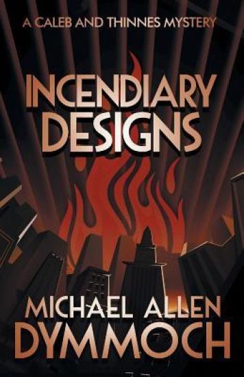 Incendiary Designs