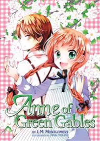 Anne of Green Gables (Illustrated Novel)