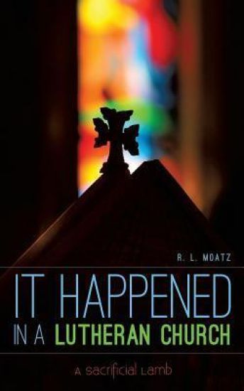 It Happened in a Lutheran Church