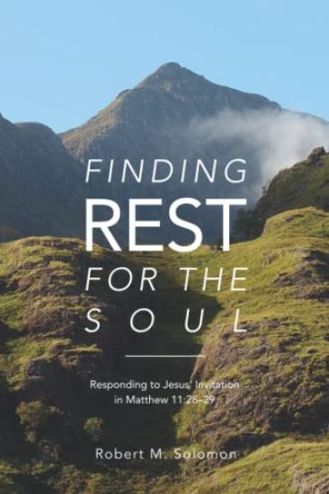 Finding Rest For The Soul