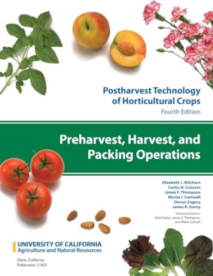 Preharvest, Harvest, and Packing Operations: Volume 1