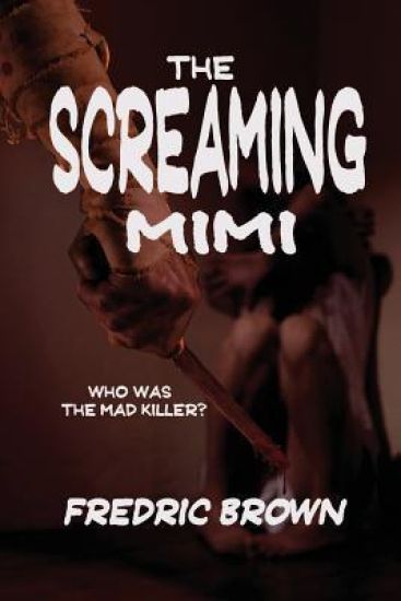 The Screaming Mimi
