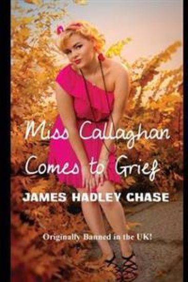 Miss Callaghan Comes to Grief