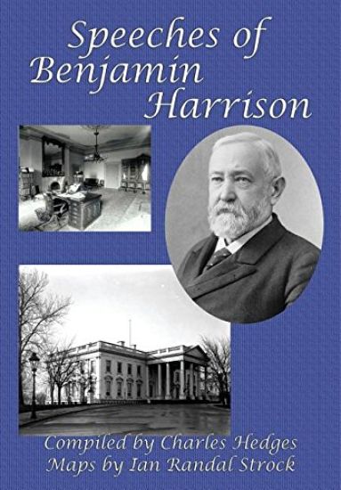Speeches of Benjamin Harrison