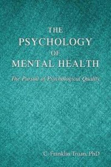 The Psychology of Mental Health