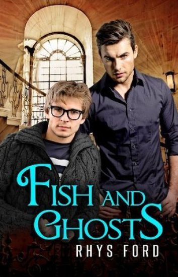 Fish and Ghosts