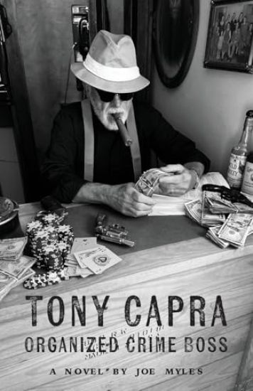 Tony Capra: Organized Crime Boss
