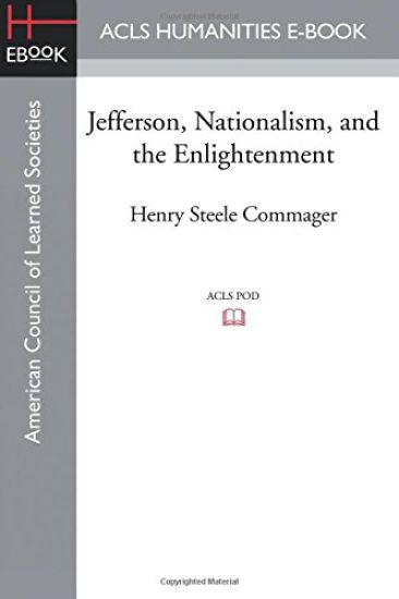 Jefferson, Nationalism, and the Enlightenment